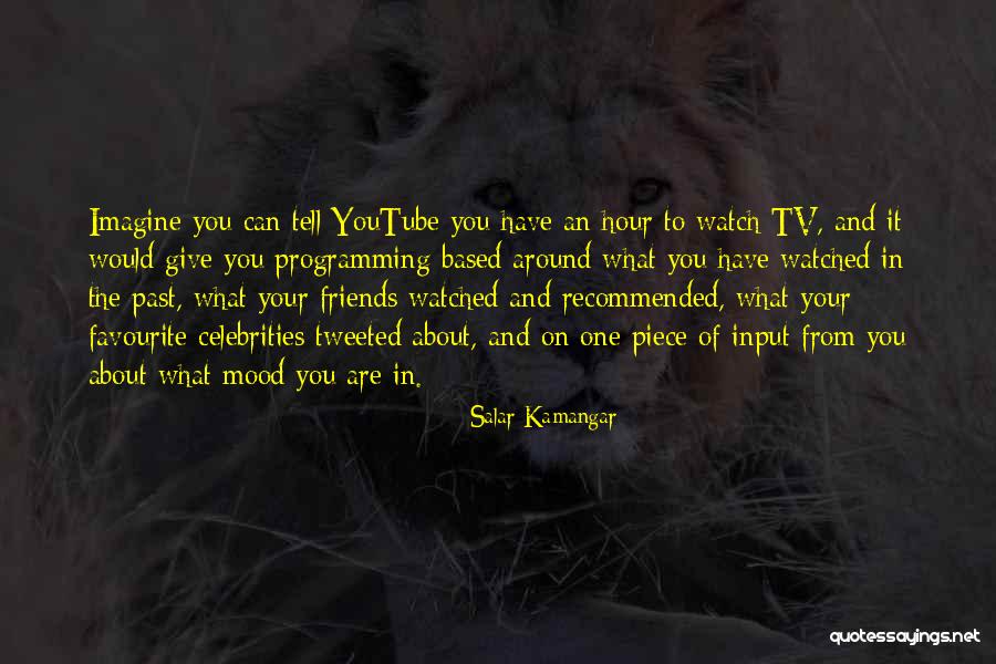 Salar Kamangar Quotes 2166469 Salar Kamangar Quotes 2166469