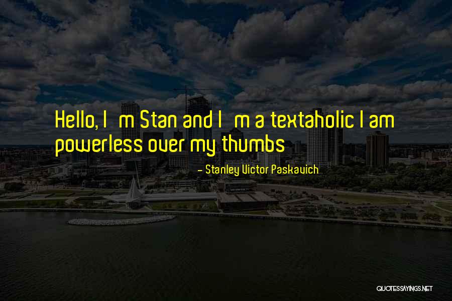 Salariswijzer Quotes By Stanley Victor Paskavich Salariswijzer Quotes By Stanley Victor Paskavich