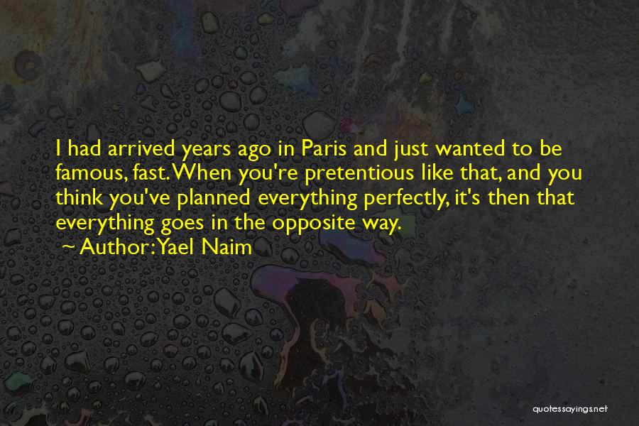 Salary Deduction Quotes By Yael Naim