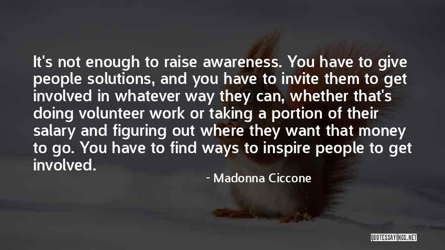 Salary Raise Quotes By Madonna Ciccone Salary Raise Quotes By Madonna Ciccone
