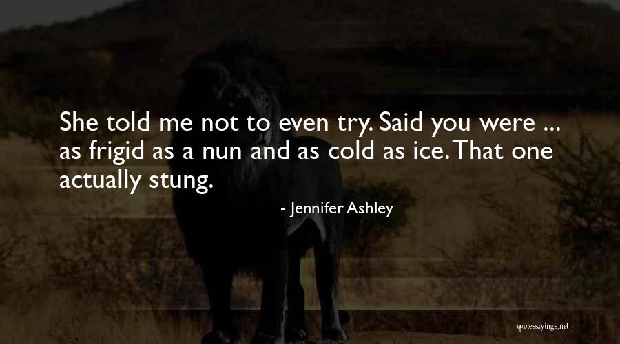Salata Tarifleri Quotes By Jennifer Ashley Salata Tarifleri Quotes By Jennifer Ashley