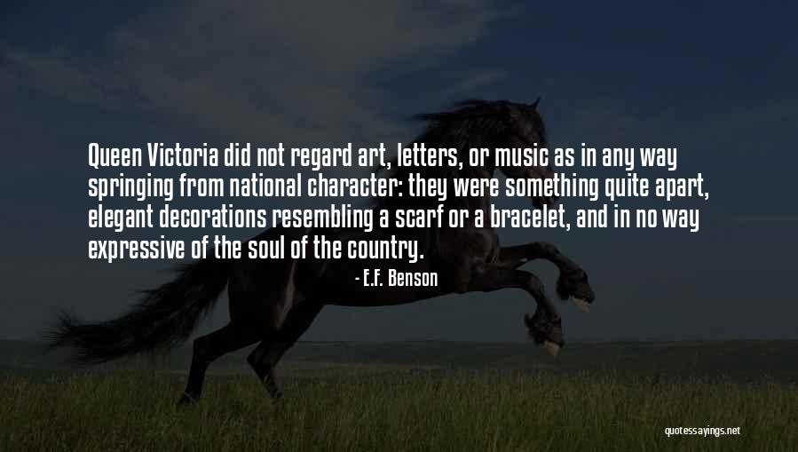 Salater Quotes By E.F. Benson Salater Quotes By E.F. Benson