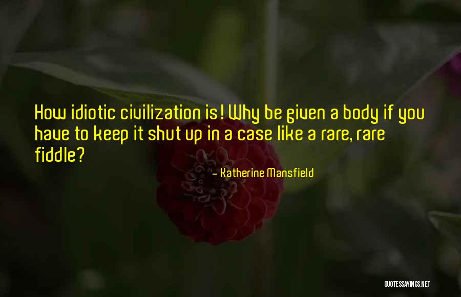 Salatiel Touche Quotes By Katherine Mansfield