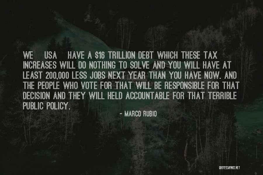 Salatiel Touche Quotes By Marco Rubio