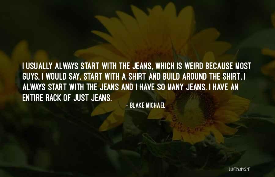 Salaverry Real Plaza Quotes By Blake Michael Salaverry Real Plaza Quotes By Blake Michael