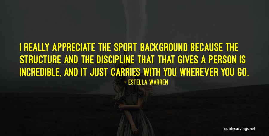 Salaverry Real Plaza Quotes By Estella Warren Salaverry Real Plaza Quotes By Estella Warren