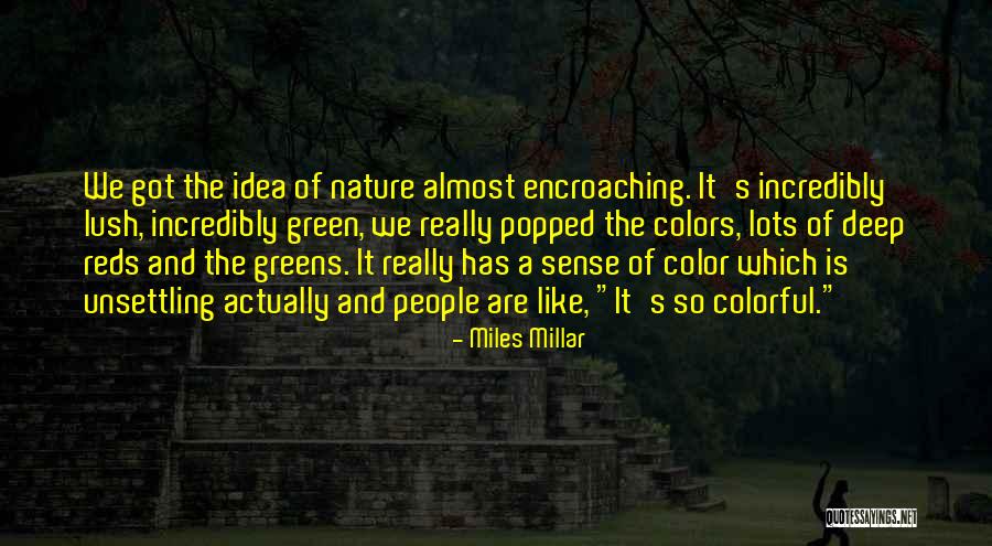 Salaverry Real Plaza Quotes By Miles Millar Salaverry Real Plaza Quotes By Miles Millar