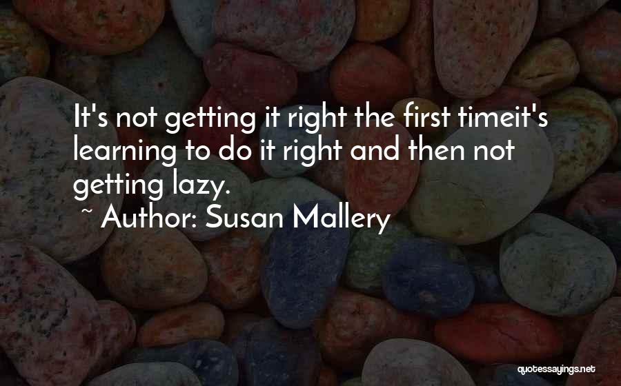 Salaya Port Quotes By Susan Mallery