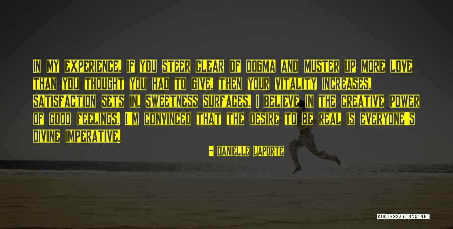 Salaya Sukanivatt Quotes By Danielle LaPorte Salaya Sukanivatt Quotes By Danielle LaPorte