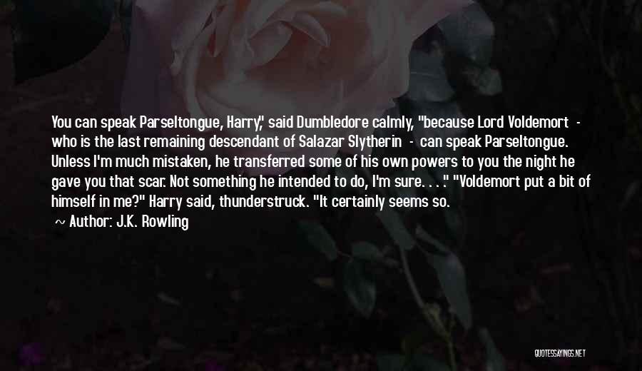Salazar Slytherin Quotes By J.K. Rowling