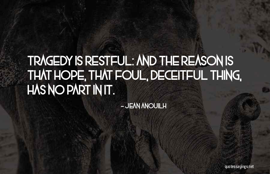 Salchicha Quotes By Jean Anouilh Salchicha Quotes By Jean Anouilh