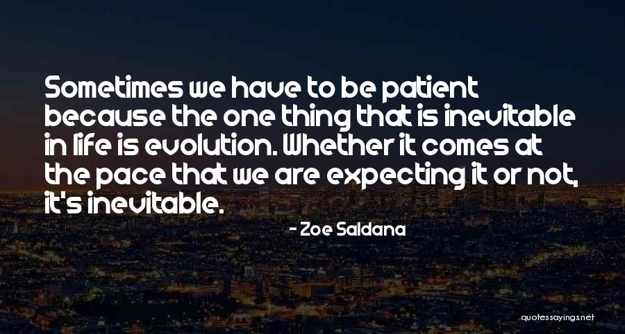 Saldana Zoe Quotes By Zoe Saldana Saldana Zoe Quotes By Zoe Saldana