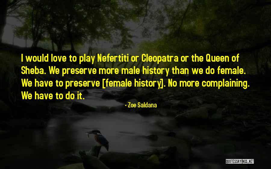 Saldana Zoe Quotes By Zoe Saldana Saldana Zoe Quotes By Zoe Saldana