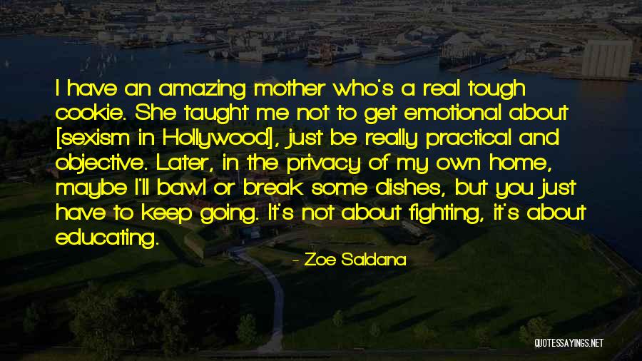 Saldana Zoe Quotes By Zoe Saldana Saldana Zoe Quotes By Zoe Saldana