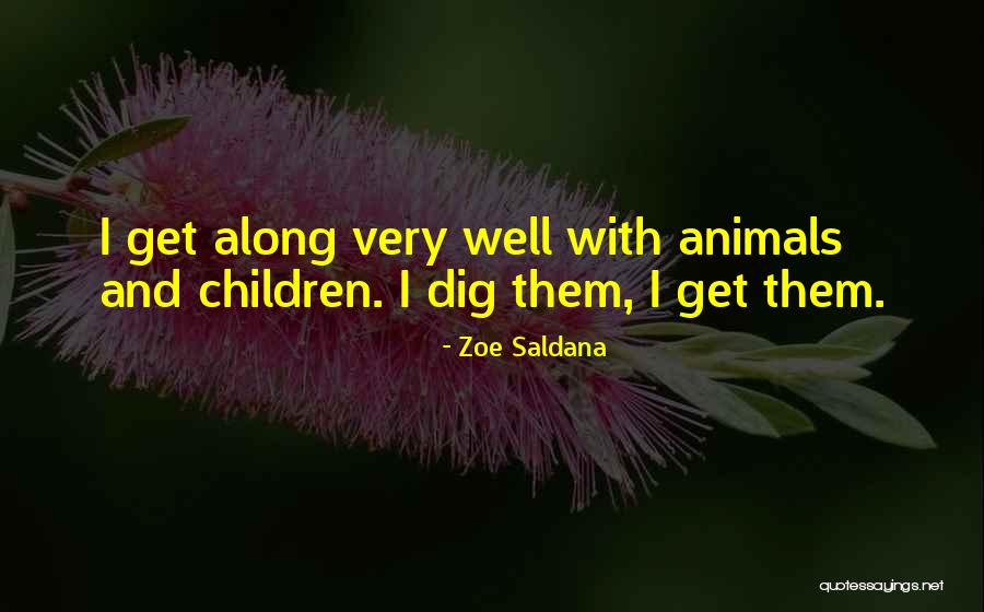 Saldana Zoe Quotes By Zoe Saldana Saldana Zoe Quotes By Zoe Saldana