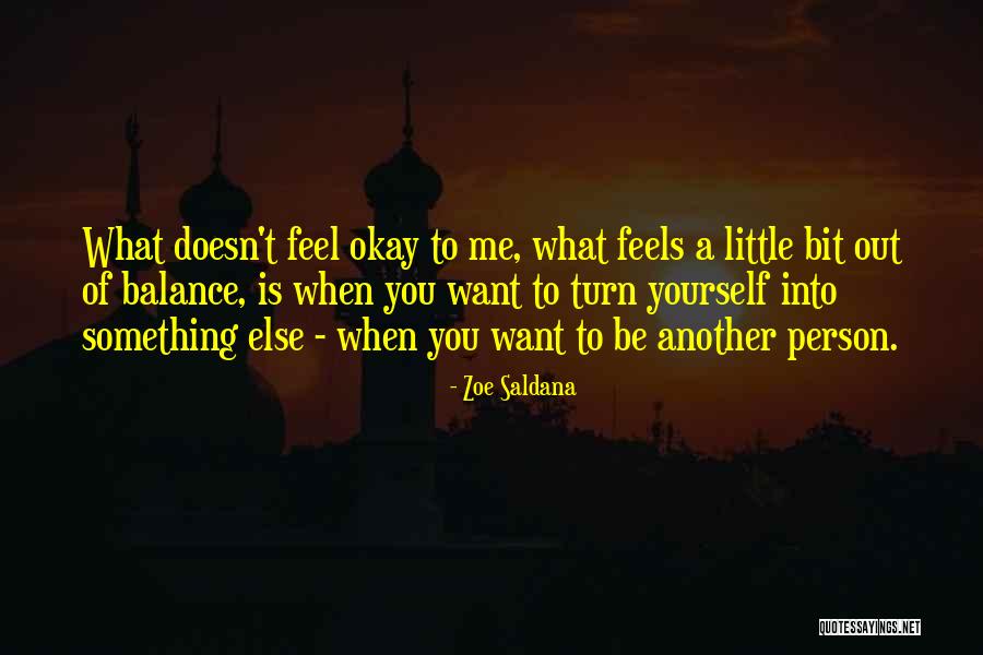 Saldana Zoe Quotes By Zoe Saldana Saldana Zoe Quotes By Zoe Saldana