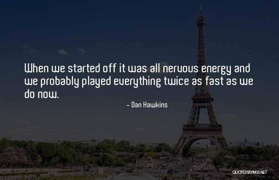 Saldremos De Esta Quotes By Dan Hawkins Saldremos De Esta Quotes By Dan Hawkins