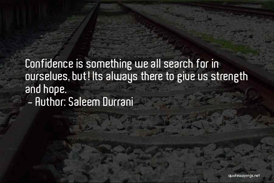 Saleem Durrani Quotes 1830273