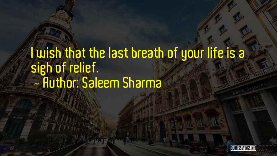 Saleem Sharma Quotes 309670