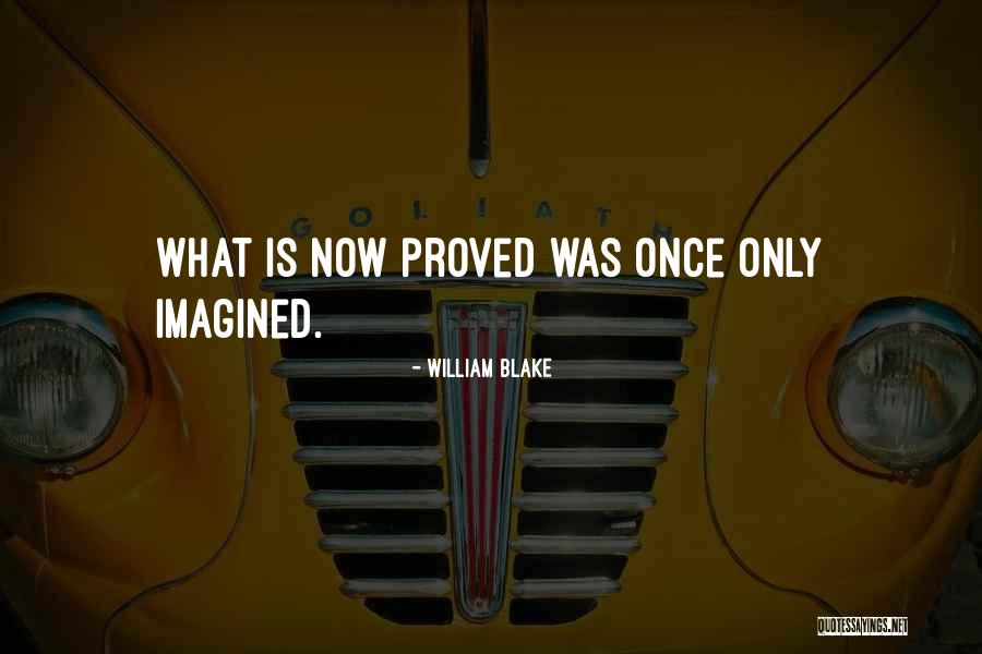 Saleema Sheikh Quotes By William Blake Saleema Sheikh Quotes By William Blake