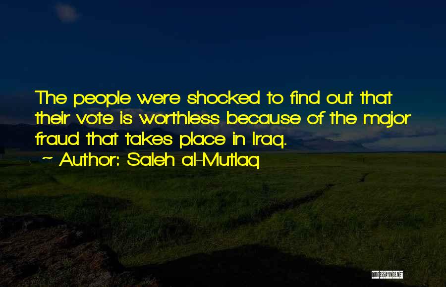 Saleh Al-Mutlaq Quotes 1286247