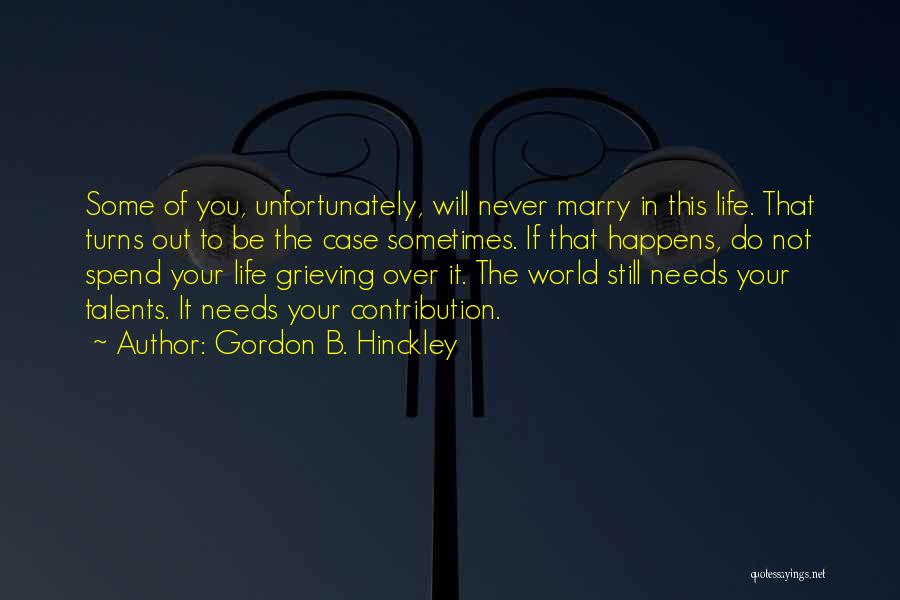 Salehi Madjid Quotes By Gordon B. Hinckley