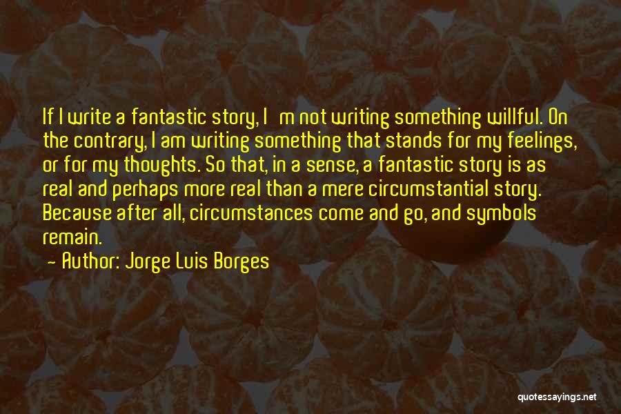 Salehi Madjid Quotes By Jorge Luis Borges