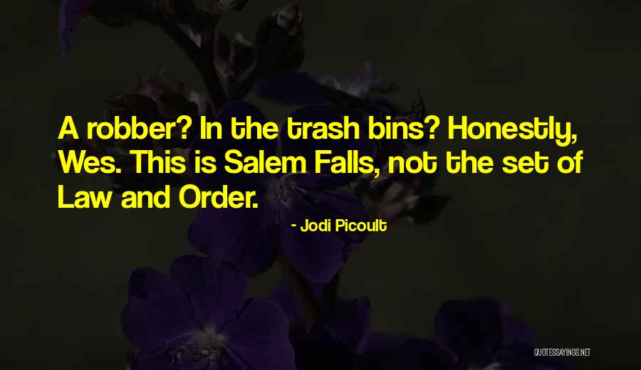 Salem Funny Quotes By Jodi Picoult