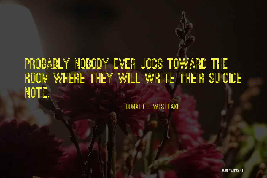 Salentinos Quotes By Donald E. Westlake Salentinos Quotes By Donald E. Westlake