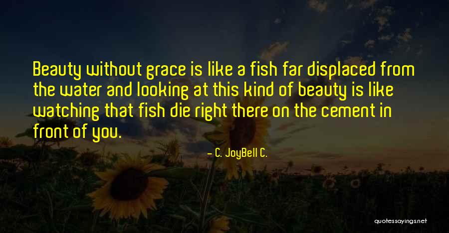 Sales Boosting Quotes By C. JoyBell C. Sales Boosting Quotes By C. JoyBell C.