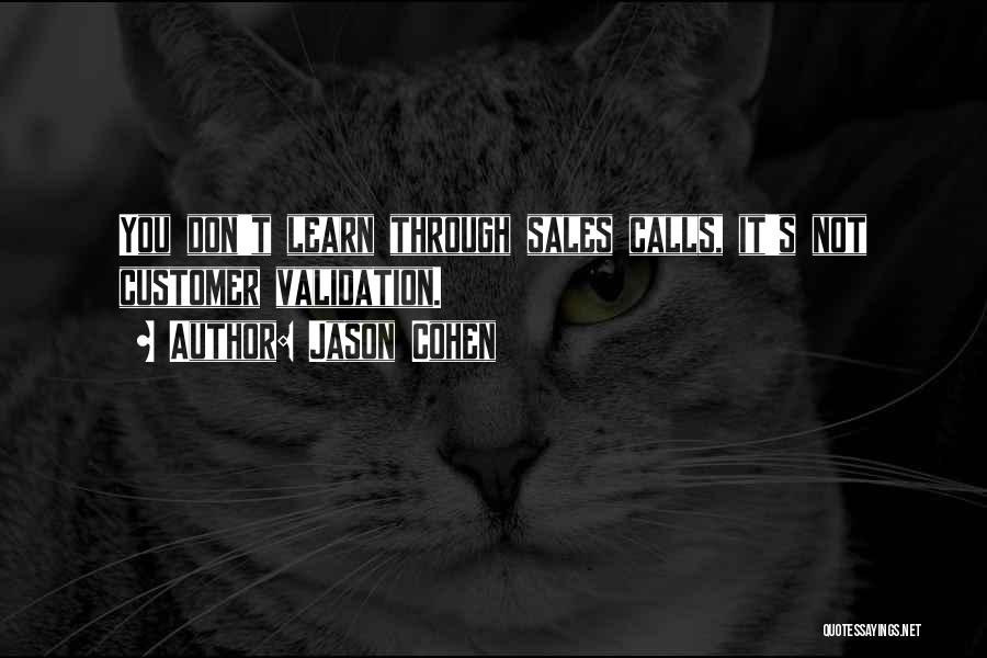 Sales Calls Quotes By Jason Cohen