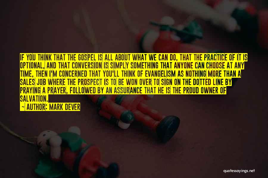 Sales Conversion Quotes By Mark Dever