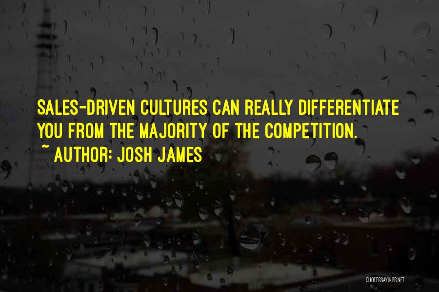 Sales Driven Quotes By Josh James