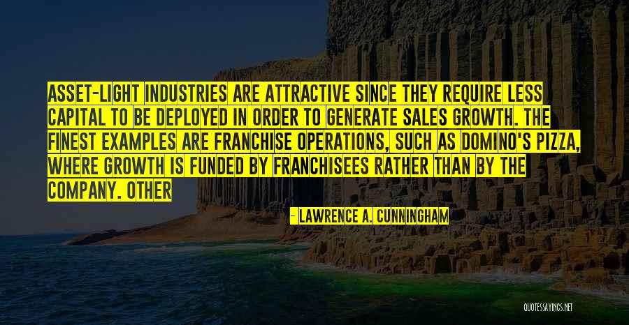 Sales Growth Quotes By Lawrence A. Cunningham