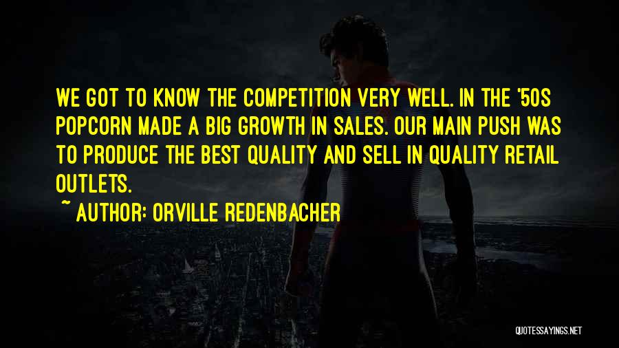 Sales Growth Quotes By Orville Redenbacher
