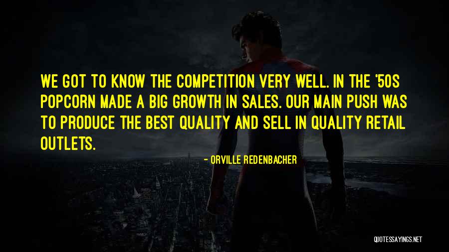 Sales Growth Quotes By Orville Redenbacher