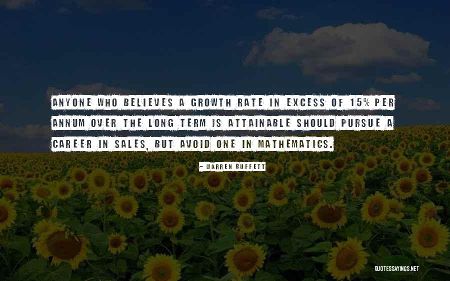 Sales Growth Quotes By Warren Buffett