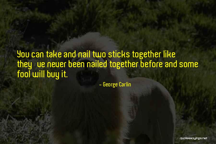 Sales Humor Quotes By George Carlin