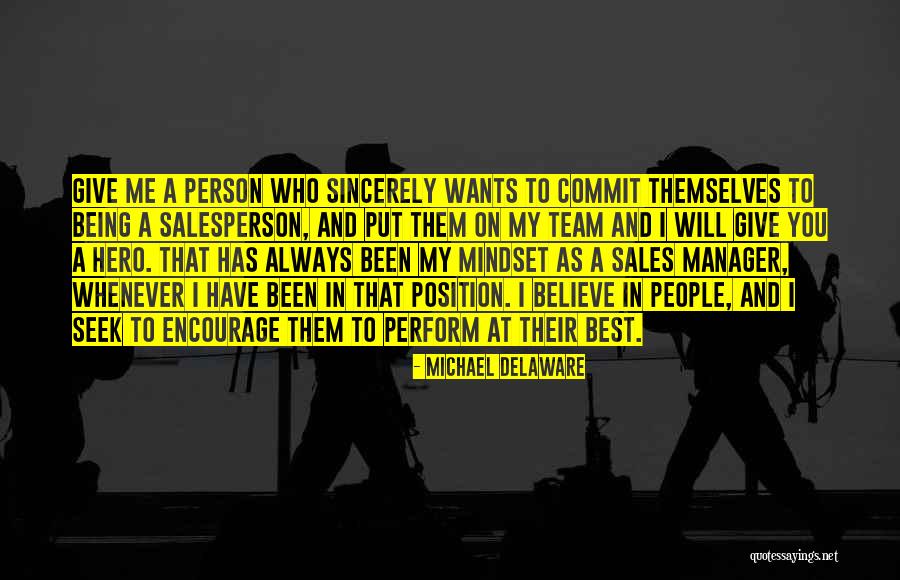 Sales Management Quotes By Michael Delaware