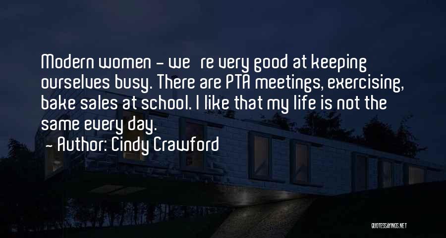 Sales Meetings Quotes By Cindy Crawford