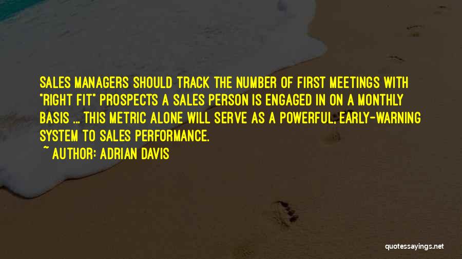 Sales Performance Quotes By Adrian Davis