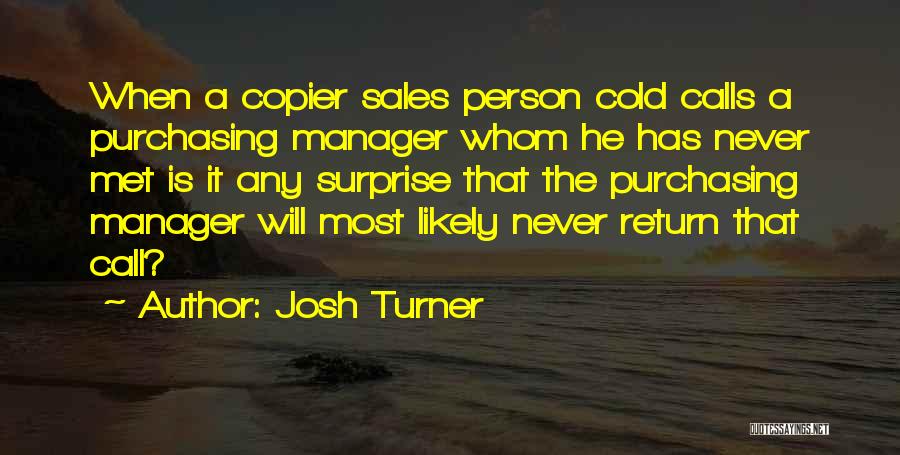 Sales Person Quotes By Josh Turner