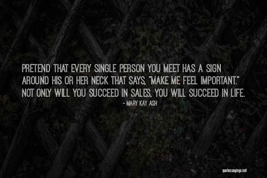 Sales Person Quotes By Mary Kay Ash