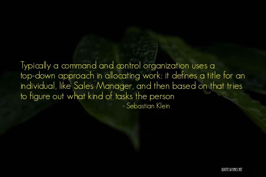 Sales Person Quotes By Sebastian Klein