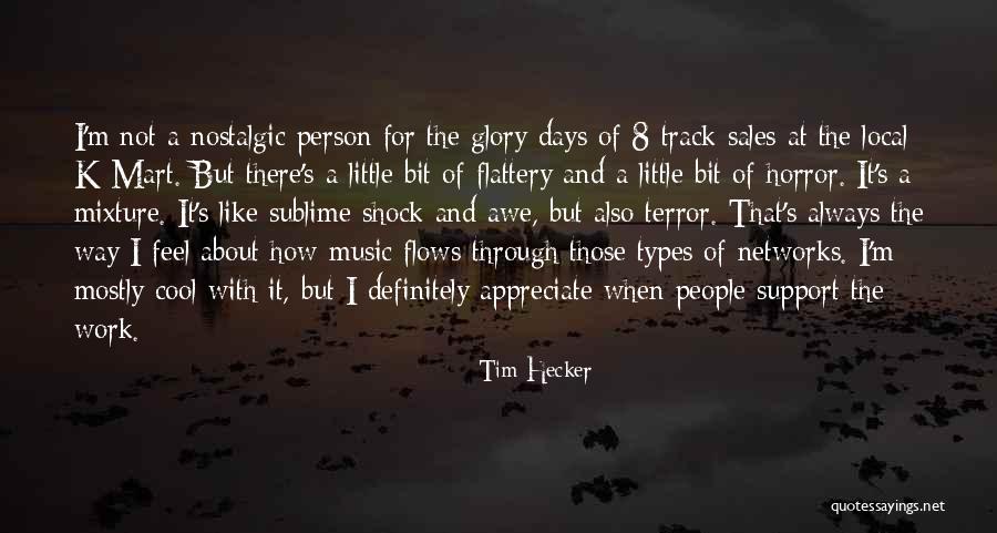 Sales Person Quotes By Tim Hecker