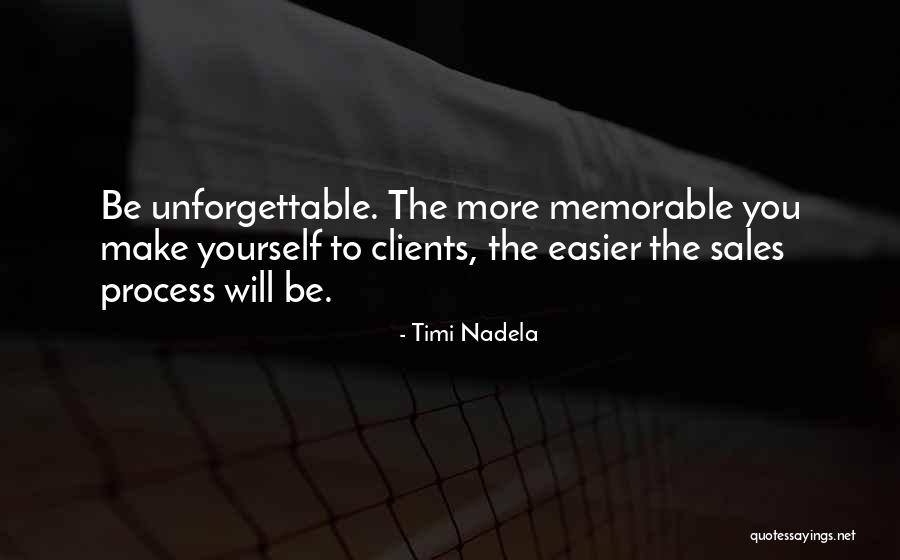 Sales Process Quotes By Timi Nadela