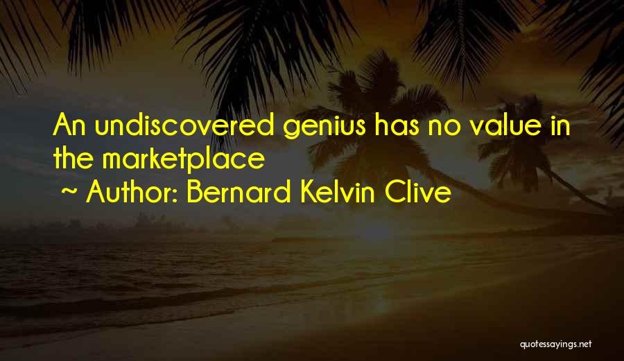 Sales Promotion Quotes By Bernard Kelvin Clive