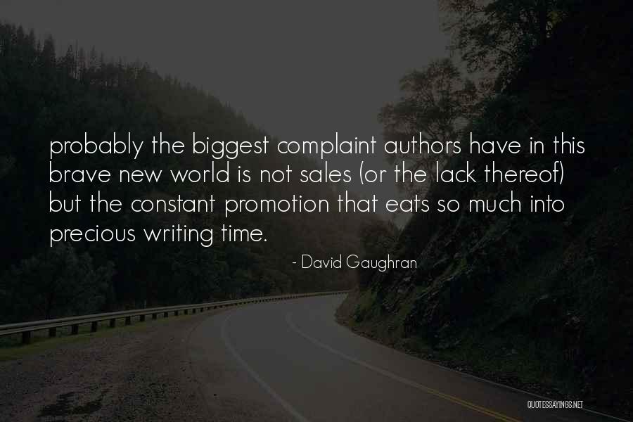 Sales Promotion Quotes By David Gaughran