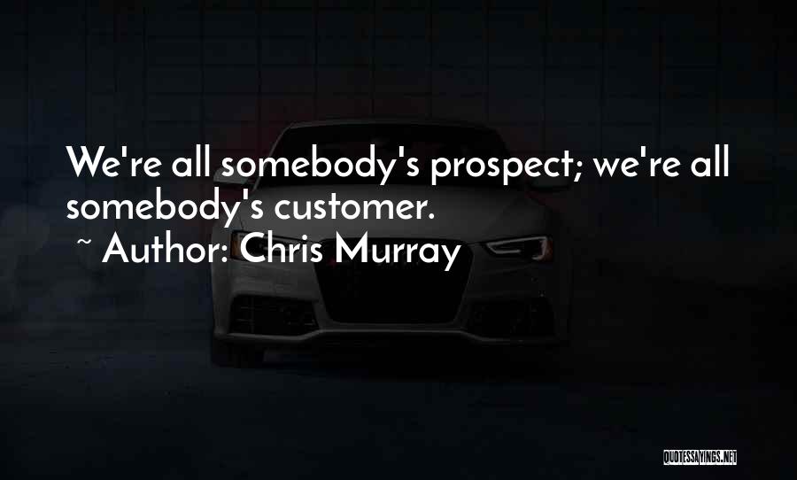 Sales Quotes Quotes By Chris Murray