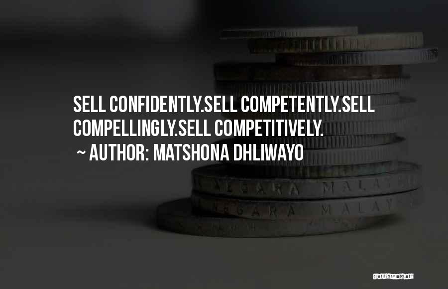 Sales Quotes Quotes By Matshona Dhliwayo